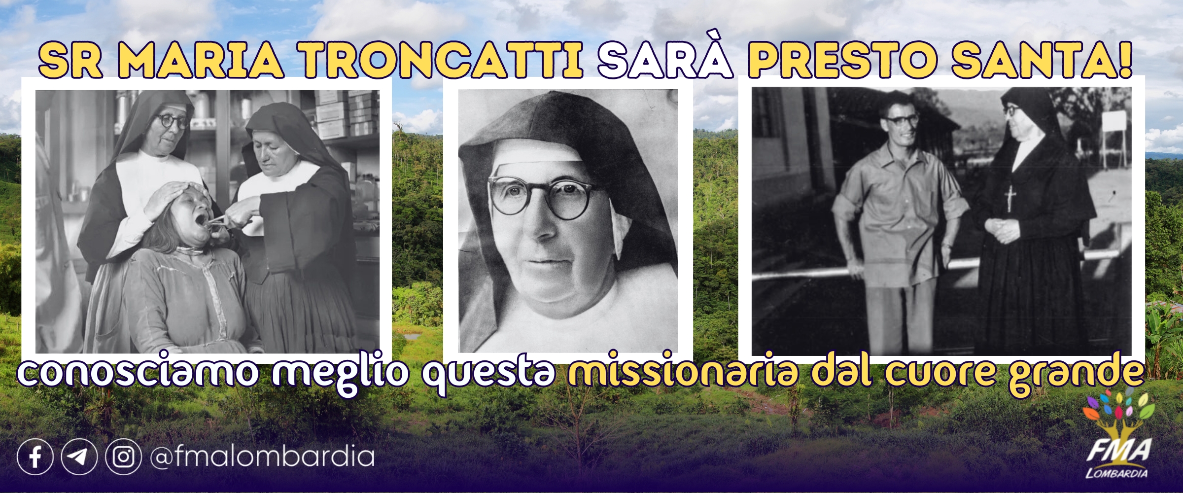 SUOR MARIA TRONCATTI PRESTO SANTA